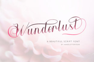 Wunderlust Font Review: A Romantic Script for Bold Branding